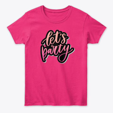 Let's Party Heliconia T-Shirt Front