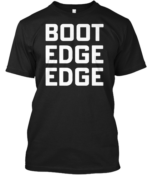 Boot Edge Edge T-shirt