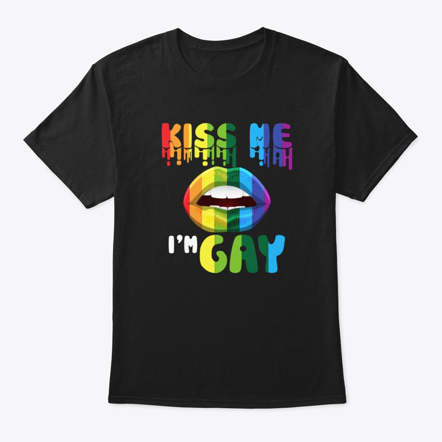 Kiss Me Im Gay Homosexual Pride LGBT Unisex Tshirt