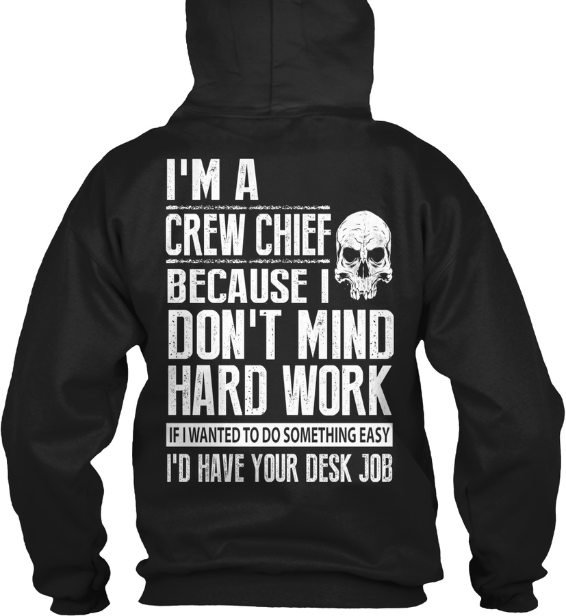 Crew Chief Not A Desk Job