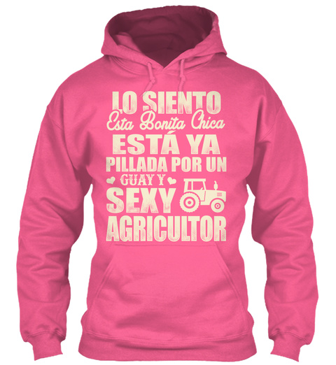Lo Sientoesta Bonita Chicaesta Ya Pillada Por Unguayysexyagricultor Candyfloss Pink T-Shirt Front