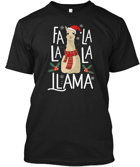 Fa La La La Llama Shirt Cute Santa Llama