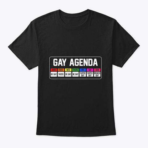 Be Gay Agenda Funny Taco Lgbt T Shirt Black T-Shirt Front