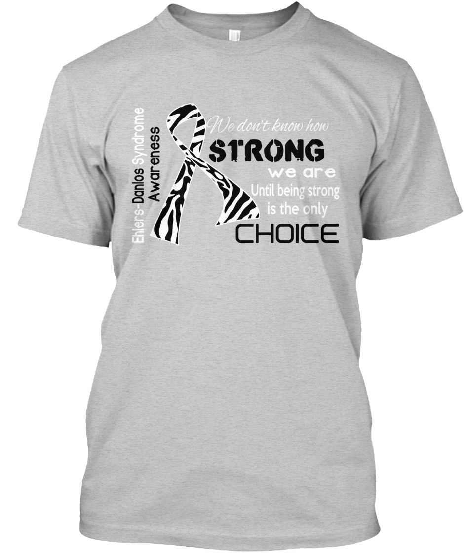 Ehlers Danlos Syndrome Awareness Shirts Products