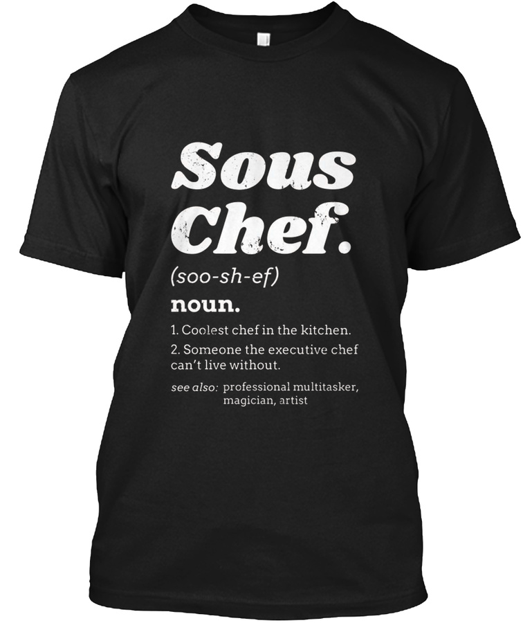 Sous Chef Definition Shirt