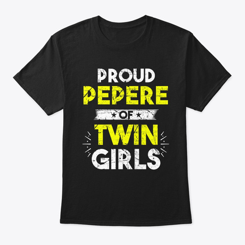 Pepere Of Twin Girls Of Twin Girls Black T-Shirt Front