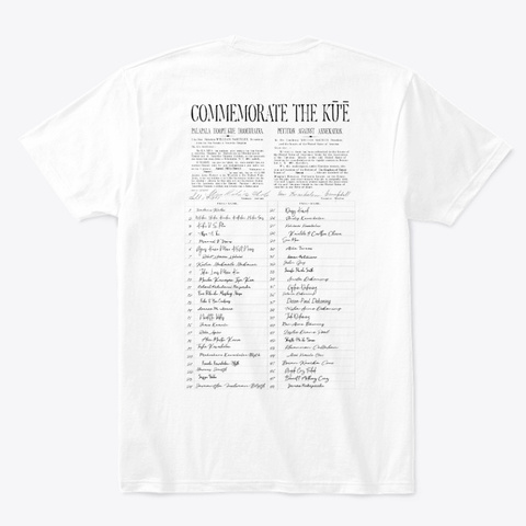 Commemorate The Kū’ē #14 White T-Shirt Back