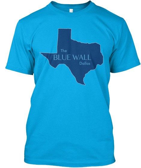 The Blue Wall Dallas Turquoise T-Shirt Front