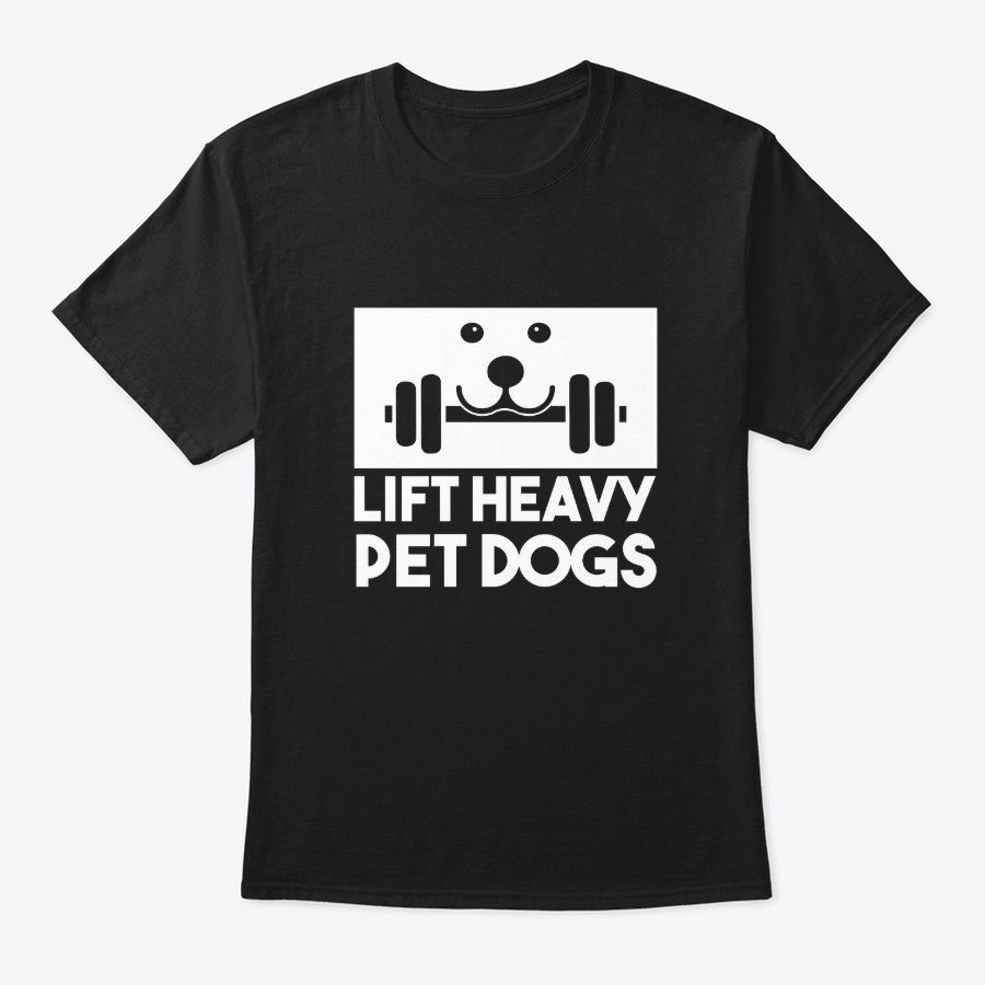 Lift Heavy Pet Dogs Weightlifters Hobby