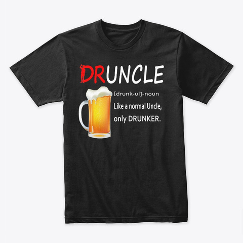 Definition Druncle T Shirt Black T-Shirt Front