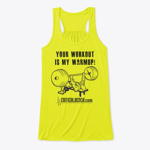 Your Workout Is My Warmup Unisex Tshirt