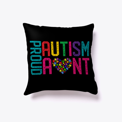 Proud Autism Aunt Autism Awareness Day Black T-Shirt Front