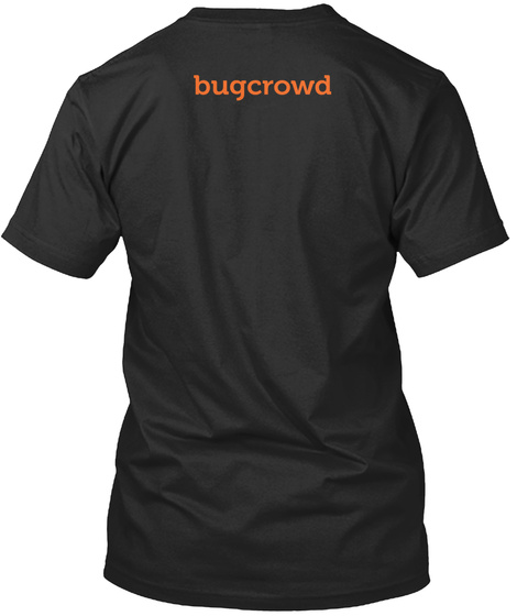 Bugcrowd Black T-Shirt Back