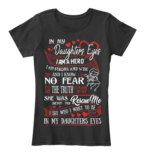 Mom Shirt - In My Daughters Eyes