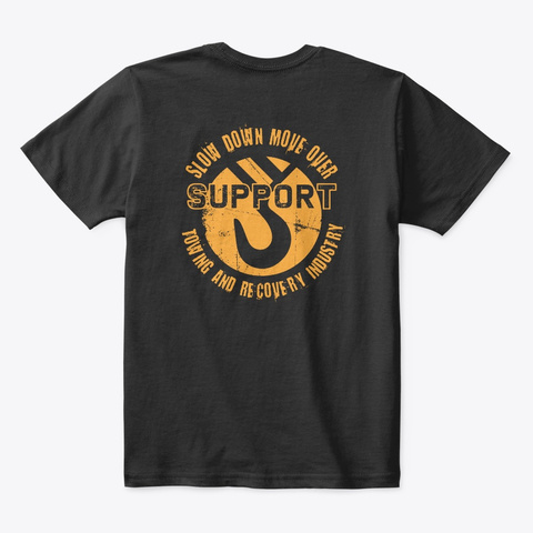 Support Towing And Recovery  Black T-Shirt Back