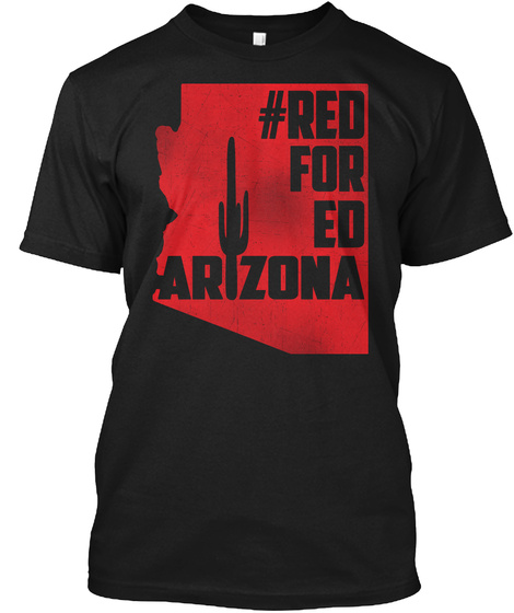 Red For Ed Shirt - Arizona Teacher Prote