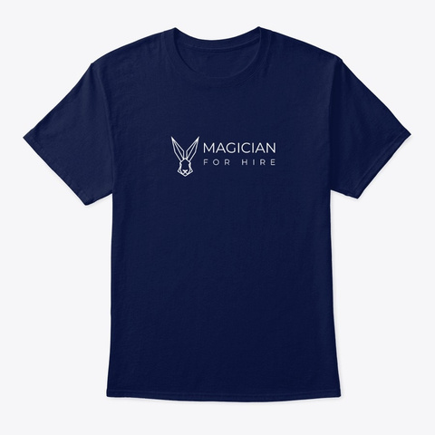 Magician For Hire Tee Shirt Navy T-Shirt Front