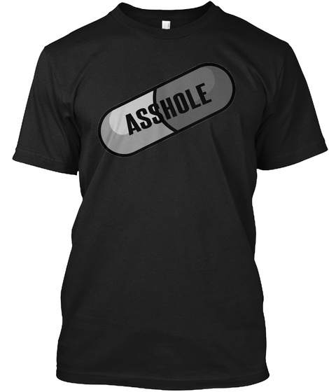Asshole Black T-Shirt Front
