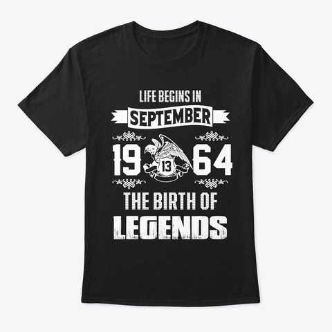 Legend Born In September 13th, 1964 Black Maglietta Front