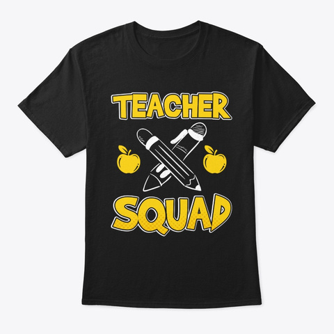 Teacher Squad Black T-Shirt Front