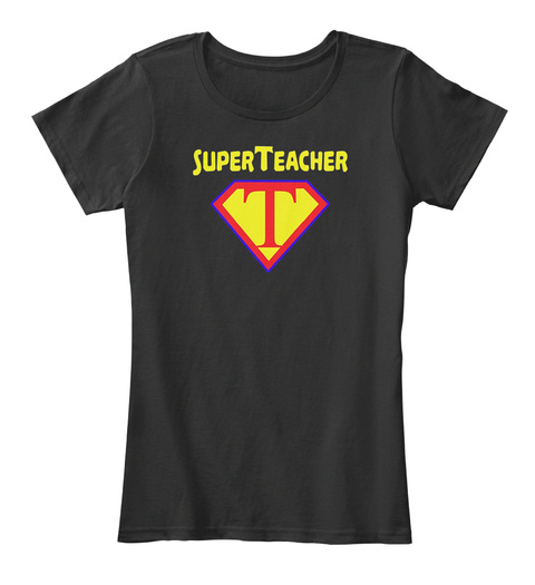 Superteacher Superhero Funny Teacher Tee