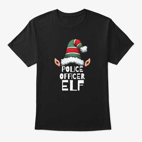 Police Officer Elf Christmas Holidays Black T-Shirt Front