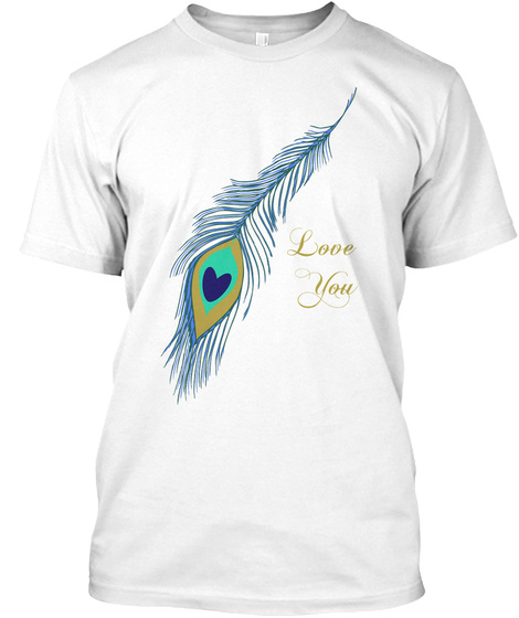 Love 
You White T-Shirt Front