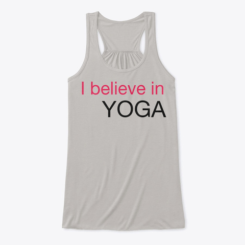 I Believe In Yoga Flowy Tank Athletic Heather T-Shirt Front