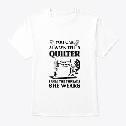 Quilting Sewing From Threads She Wears White T-Shirt Front