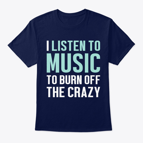 Listen To Music Funny Gift - Burn Off Th