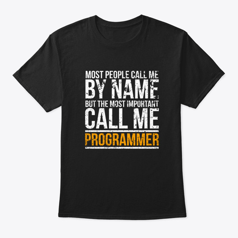 Call Me Programmer Black T-Shirt Front