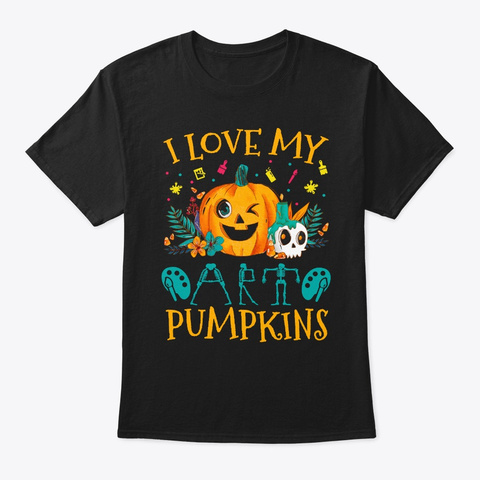 I Love My Art Pumpkins Black T-Shirt Front