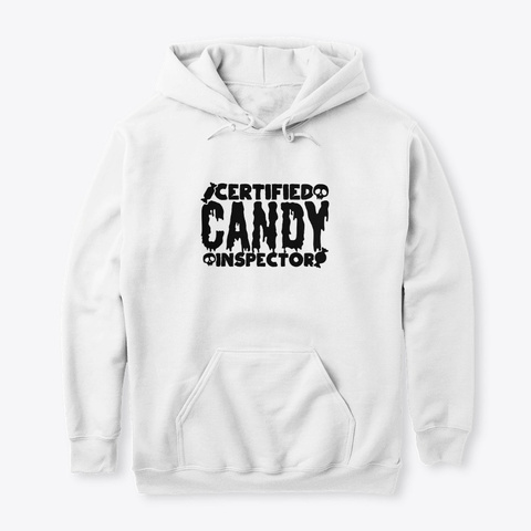 Certified Candy Inspector White T-Shirt Front