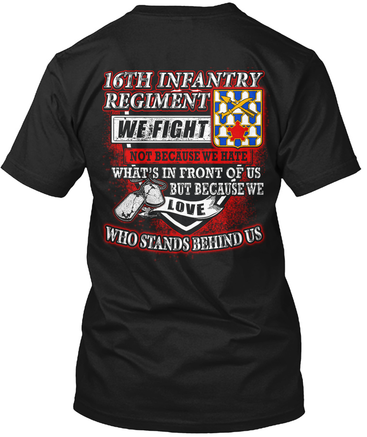 Because I Hate 16th Infantry Regiment