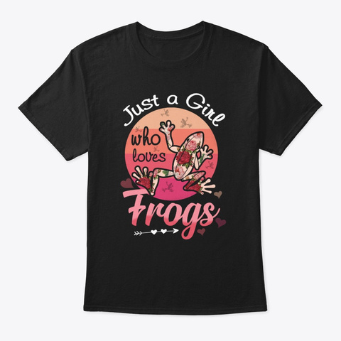 Just A Girl Who Loves Frogs Floral