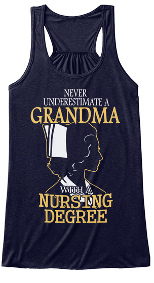 Never Underestimate Grandma With A Nursing Degree Midnight T-Shirt Front