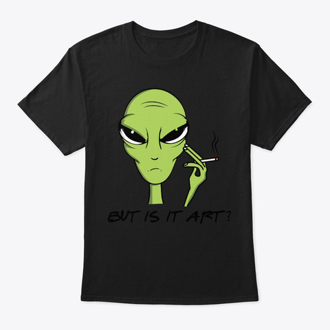 Aliens Art Science Fiction Ufo Fan Gift Black T-Shirt Front