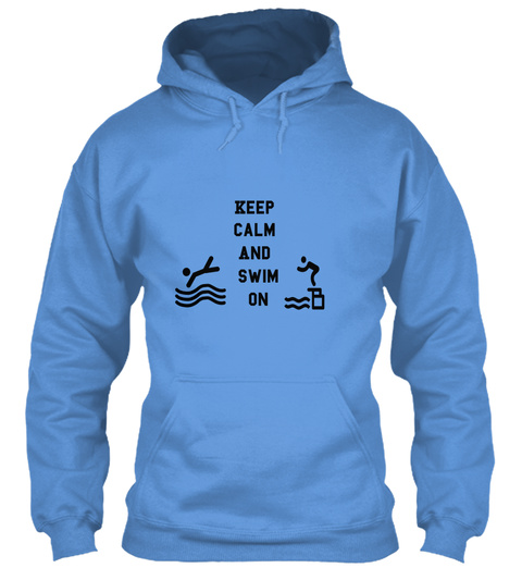 Its A Blue Hoodie With Swim Phrase Pics