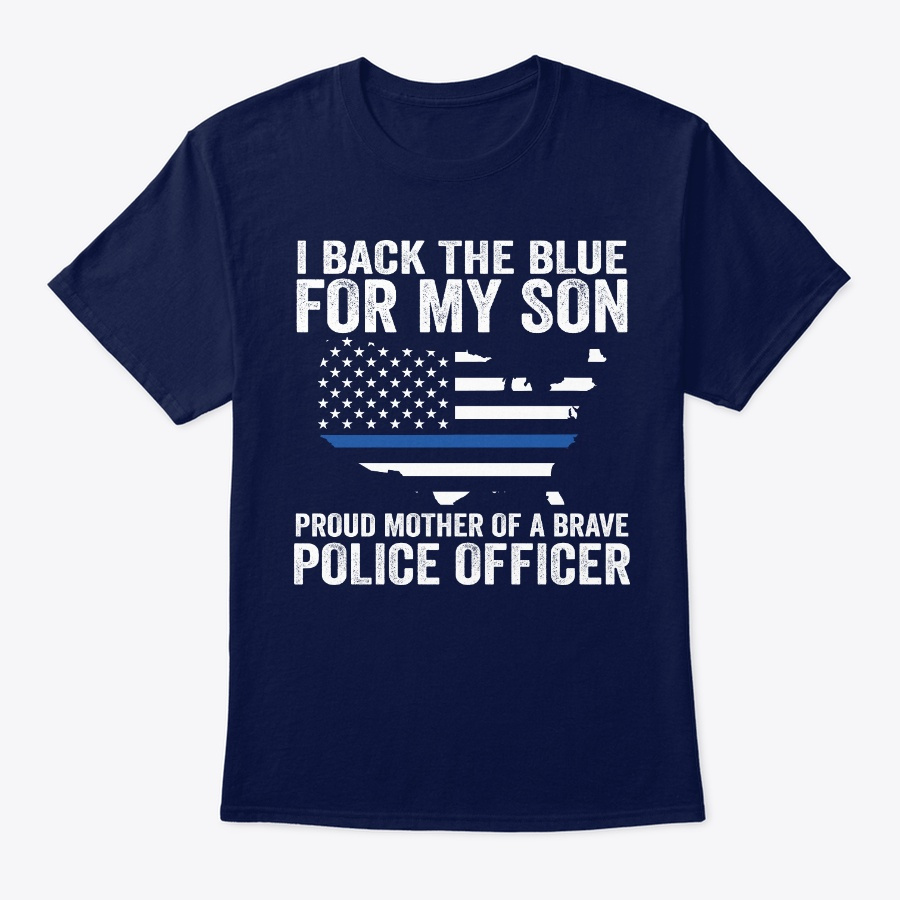 Proud Mother Of A Brave Police Officer Unisex Tshirt