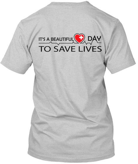 It's A Beautiful Day To Save Lives - nurse Products from Exclusive Tee ...