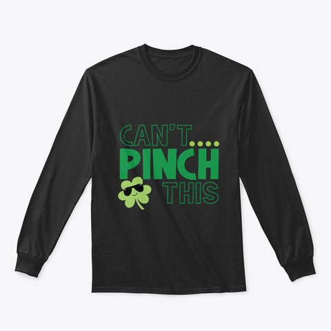Funny Irish Quote St Patricks Day Design Black T-Shirt Front