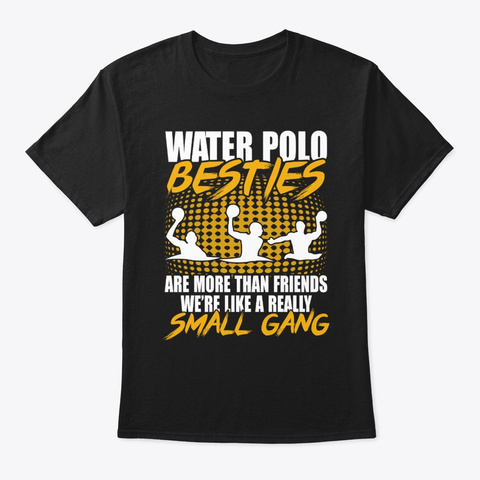 Water Polo Besties Black T-Shirt Front