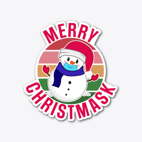 Merry Christmask Masked Snowman Xmas Standard Kaos Front