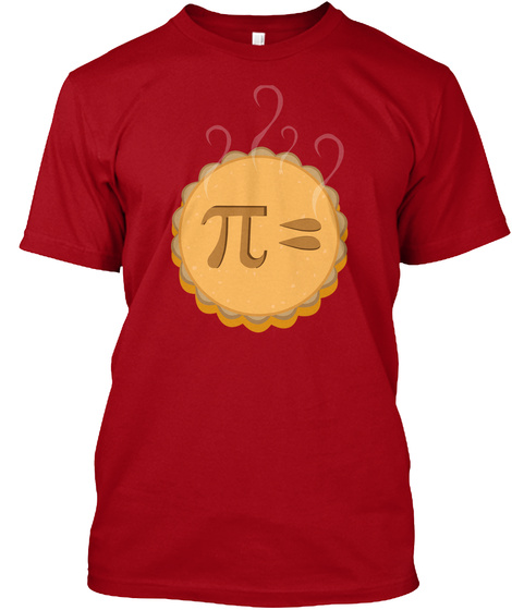 Attention Pi Lovers! Deep Red T-Shirt Front
