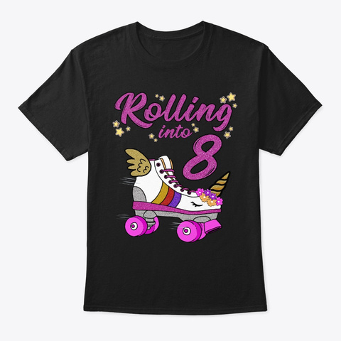 Rolling Into 8th Birthday Unicorn Roller Black T-Shirt Front