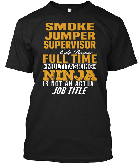 Smoke Jumper Supervisor