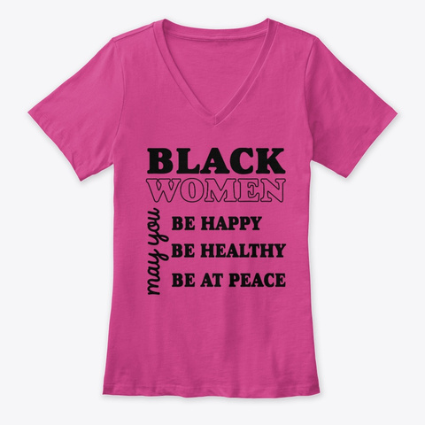 Be Happy Be Healthy Be At Peace Berry T-Shirt Front
