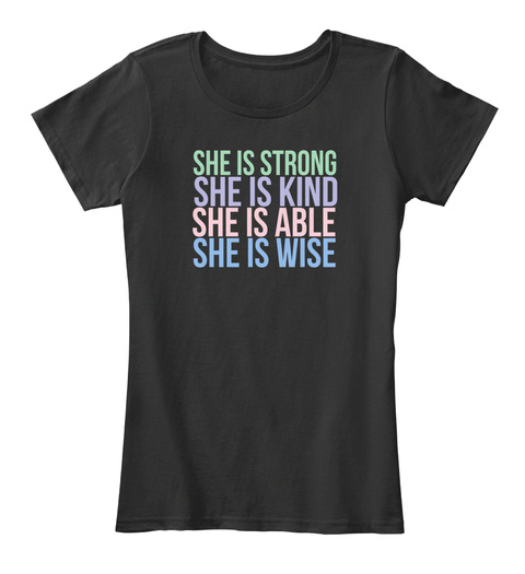 She Is Strong She Is Kind