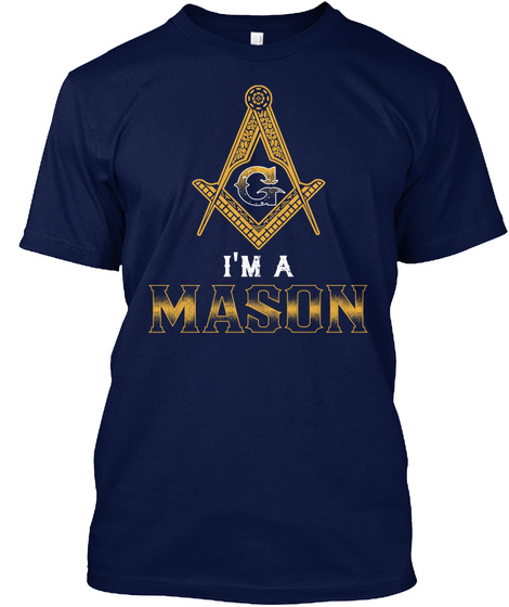 Proud To Be A Mason - Masonic Freemason
