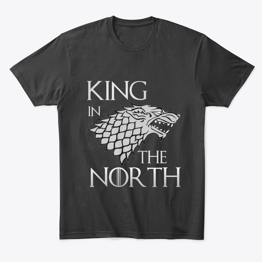King in The North Unisex Tshirt